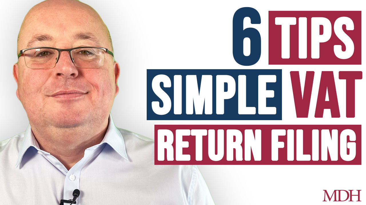 6 Tips for Filing Your VAT Return